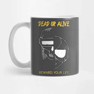 Dead or Alive Mug